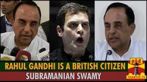 Rahul Gandhi is a british citizen