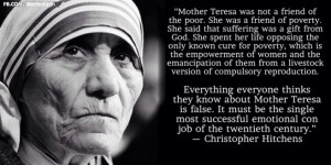 Mother Teresa Was A Conspiracy To Christanize India