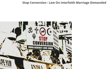 Stop Conversion : Law On Interfaith Marriage Demanded