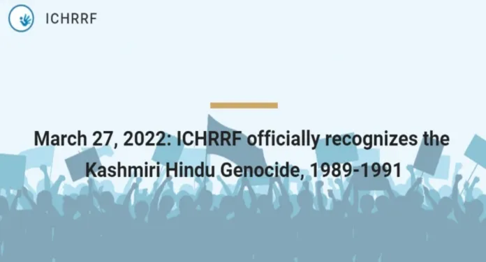 US-based International Commission For Human Rights And Religious Freedom(ICHRRF) Officially Recognises The Genocide Of Kashmiri Hindus